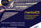 plakat dot. ogłoszenia "mentorES"