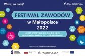 Przejdź do: Festiwal Zawodów w Małopolsce 2022