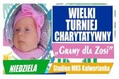 Przejdź do: Wielki Turniej Charytatywny „Gramy dla Zosi”