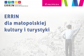 Przejdź do: Webinarium „ERRIN dla małopolskiej kultury i turystyki”