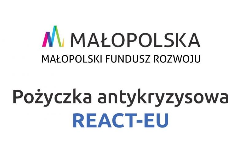 Plansza z napisem Małopolska, Małopolski Fundusz Rozwoju, Pożyczka antykryzysowa REACT-EU.