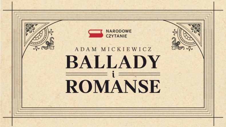 Adam Mickiewicz Ballady i romanse