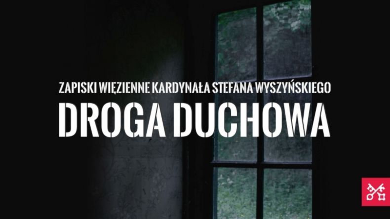 Baner wydarzenia „Zapiski więzienne kard. Stefana Wyszyńskiego”