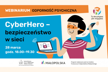 Przejdź do: CyberHero – bezpieczeństwo w sieci. Webinarium dla rodziców, opiekunów i nauczycieli