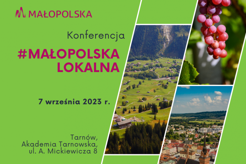 Zaproszenie na konferencję #Małopolska lokalna, która odbędzie się w Tarnowie 7 września 2023 r.