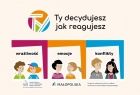 Ty decydujesz, jak reagujesz