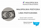 Plakat z napisem Małopolska Pożyczka Linia Pożyczkowa.