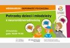 Tematem spotkania będą potrzeby dzieci i młodzieży w spektrum autyzmu i zaburzeń z kręgu ADHD.