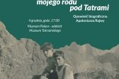 Przejdź do: Zakopane. 100 lat mojego rodu pod Tatrami. Opowieść biograficzna Apoloniusza Rajwy