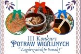 Przejdź do: Zapraszamy do udziału w III Konkursie potraw wigilijnych Zagórzańskie Smaki