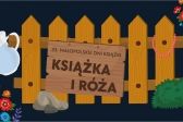 Przejdź do: Książka i Róża. Czytelnicze święto Małopolski