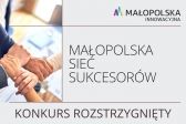 Konkurs „Małopolska Sieć Sukcesorów” rozstrzygnięty 