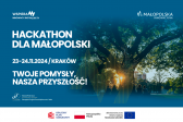 Przejdź do: Przedłużona rejestracja na Hackathon dla Małopolski. Jesteś studentem? Wciąż masz szansę, aby się zgłosić!