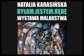 Przejdź do: Gorlice. Wystawa malarstwa Natalii Karasińskiej