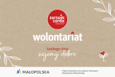 Przejdź do: Wolontariat – zwykli ludzie, wielka moc czynienia dobra
