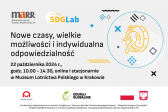 Przejdź do: Konferencja SDGLab - „Nowe czasy, wielkie możliwości i indywidualna odpowiedzialność”