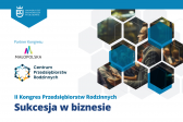 Przejdź do: Województwo Małopolskie Partnerem II Kongresu Przedsiębiorstw Rodzinnych w Krakowie 