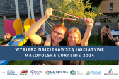 Przejdź do: Wybierz najciekawszą inicjatywę 2024