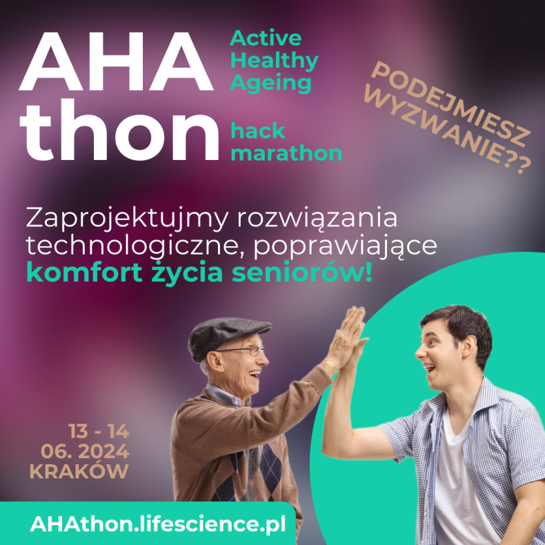 napis AHAthon zaprojektujmy rozwiązania technologiczne poprawiające komfort życia seniorów