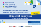 Plakat promujący piknik rodzinny z cyklu "Małopolska Zachodnia – Kopalnia możliwości", który odbędzie się 24 maja w Chrzanowie.