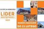 Ruszył nabór zgłoszeń do 10. edycji konkursu Lider Dostępności 2025