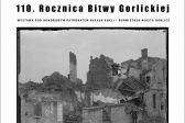Przejdź do: Gorlice. Wystawa: Dni Grozy. 110 rocznica Bitwy Gorlickiej