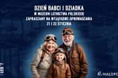 Przejdź do: Dzień Babci i Dziadka w Muzeum Lotnictwa Polskiego w Krakowie