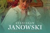 Nowy Sącz. Wystawa: Stanisław Janowski (1866-1942)