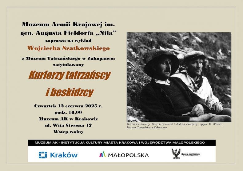 Plakat wykładu w Muzeum Armii Krajowej pt. "Kurierzy tatrzańscy i beskidzcy".
