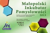 Przejdź do: Małopolski Inkubator Pomysłowości - NABÓR PRAC PRZEDŁUŻONY DO 15.04.2013!