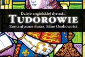 Przejdź do: Konferencja Tudorowie. Romantyczne dusze, silne osobowości