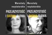 Przejdź do: Warsztaty recytatorskie Przejrzystość i barwa słowa