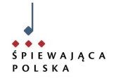 Przejdź do: Śpiewająca Polska.