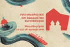„Wszystko płynie” czyli 18. Małopolskie Dni Dziedzictwa Kulturowego