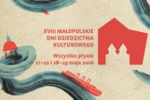 Przejdź do: W weekend ruszają Małopolskie Dni Dziedzictwa Kulturowego