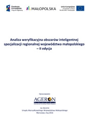 Analiza weryfikacyjna obszarów inteligentnej specjalizacji regionalnej województwa małopolskiego – II edycja