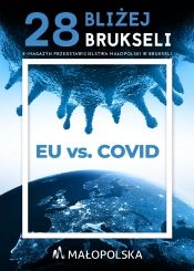 28. Bliżej Brukseli - UE vs. COVID