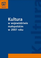Kultura w województwie małopolskim w 2007 roku