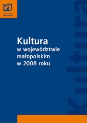 Kultura w województwie małopolskim w 2008 roku