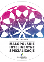 Małopolskie inteligentne specjalizacje - przewodnik