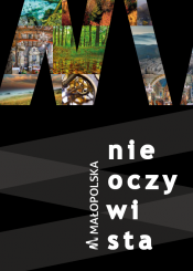 Nieoczywista Małopolska