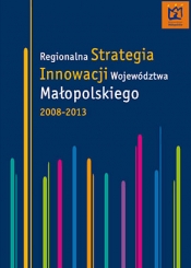 Regionalna Strategia Innowacji Województwa Małopolskiego 2008-2013