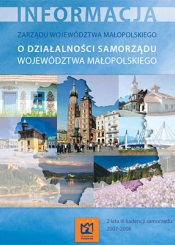 Działalność Samorządu Województwa Małopolskiego 2007-2008