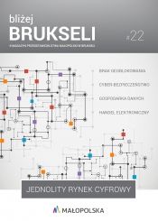 22. Bliżej Brukseli – Jednolity Rynek Cyfrowy