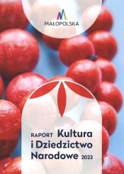 Raport Kultura i Dziedzictwo Narodowe 2023
