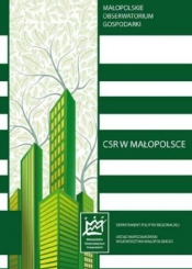 Publikacja raportu "CSR w Małopolsce"