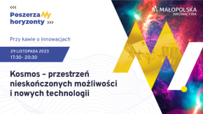 Przy kawie o innowacjach: kosmos – przestrzeń nieskończonych możliwości i nowych technologii