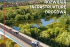 Most, wiadukt na rzece. Napis Fundusze Europejskie są dobre. Rozwijają infrastrukturę drogową