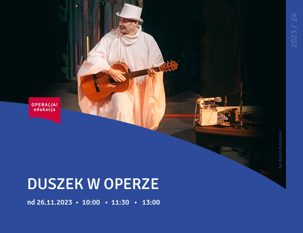 Duszek w Operze
