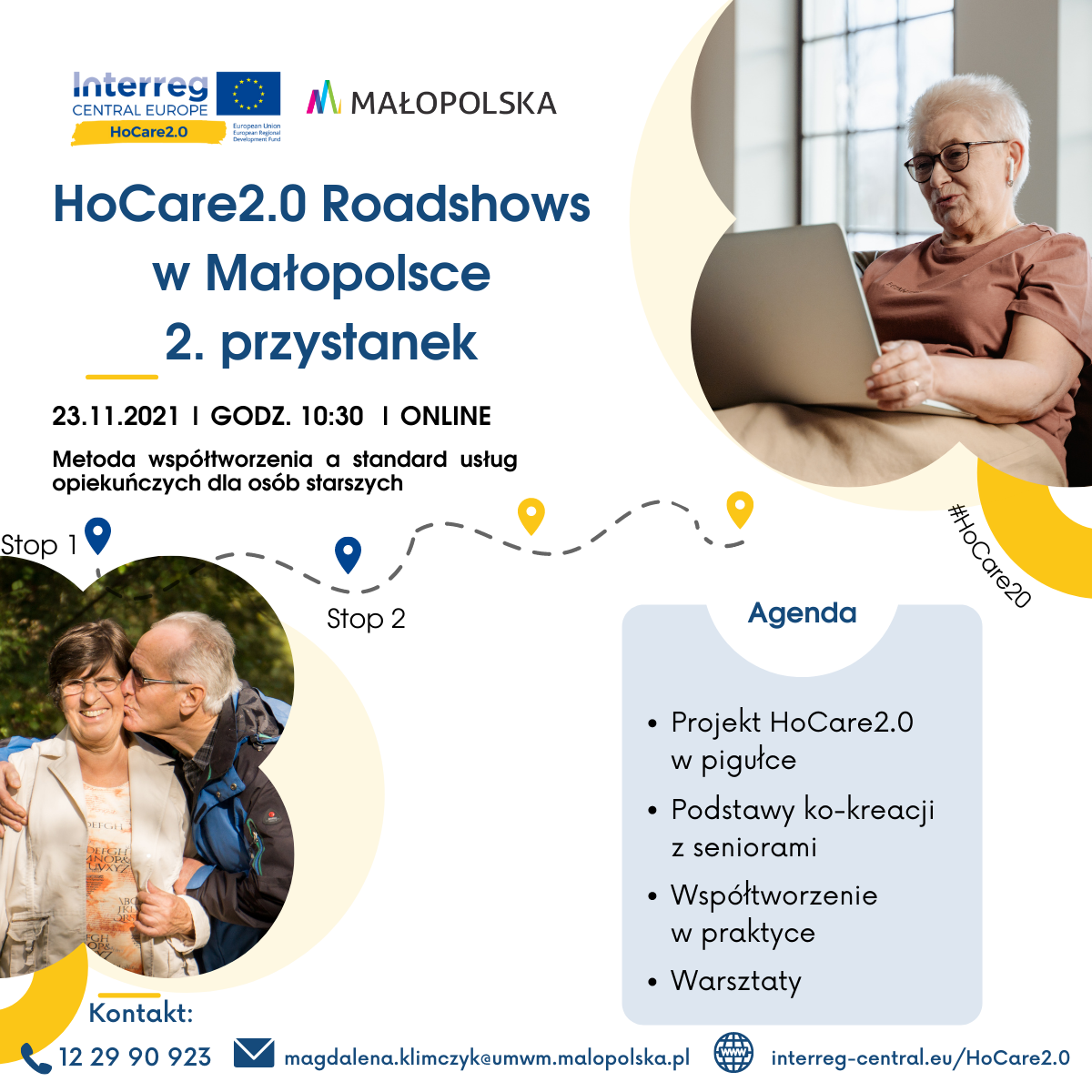 Baner promujący drugi przystanek RoadShow w ramach projektu HoCare 2.o. Ilisytacja przestawia mężczynę i kobietę w wieku senioralnym. 